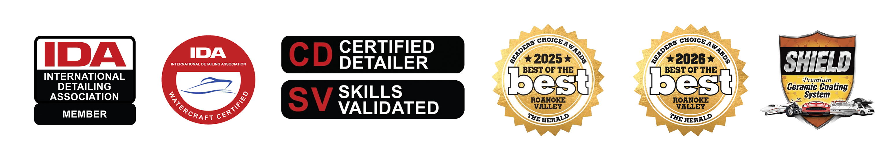 IDA Member, IDA Watercraft Certified, Certified Detailer Skills Validated, 2025 and 2026 Roanoke Valley Best of the Best, Shield Premium Ceramic Coating System